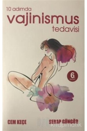 10 Adımda Vajinismus Tedavisi - 2