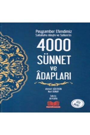 النبي محمد (صلى الله عليه وسلم) 4000 السنة والعادات (مغطاة صلبة) - Kitap Kalbi Yayıncılık