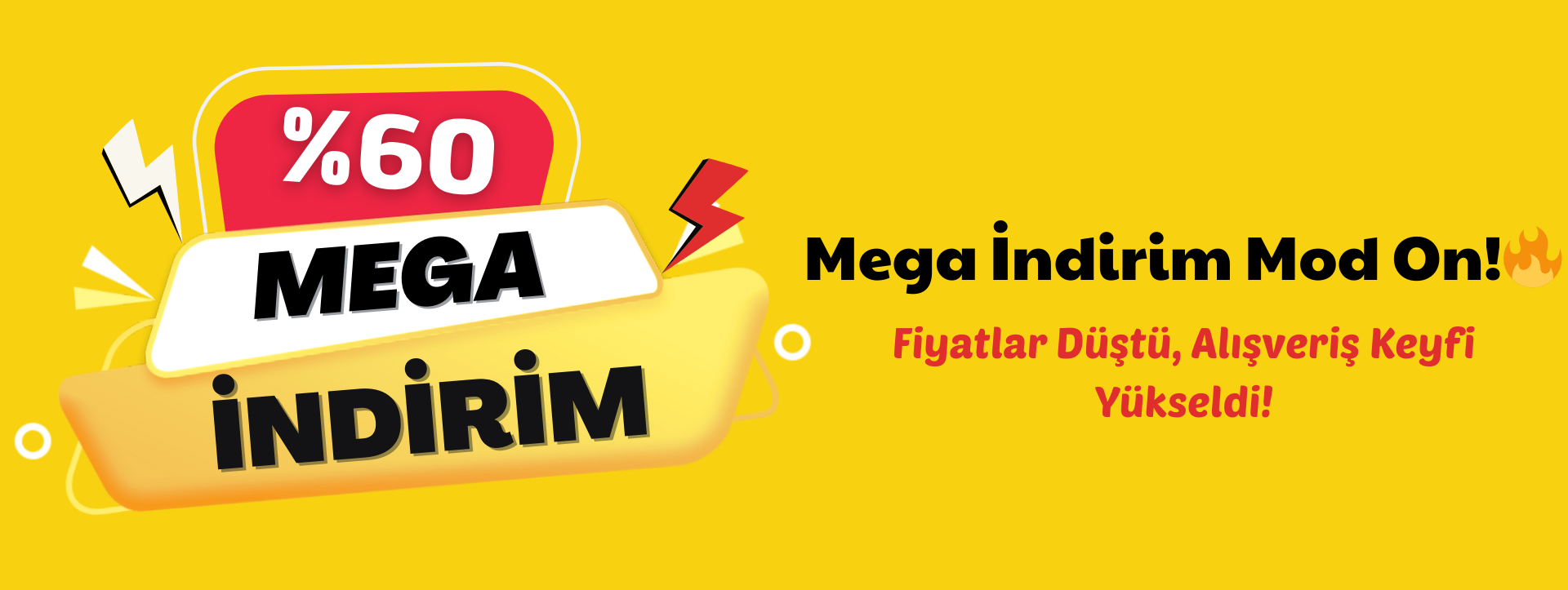 Mega İndirim