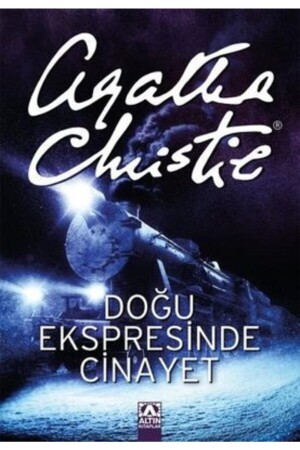 Agatha Christie - Doğu Ekspresinde Cinayet 9789754050943 - 2