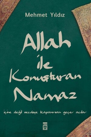 Allah Ile Konuşturan Namaz Mehmet Yıldız - 2