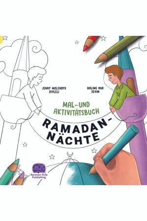 Almanca Etkinlikli Boyama Kitabı Ramazan geceleri (Ramadan Nachte Mal-Und Aktıvıtatsbuch) - 2