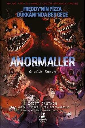 Anormaller - Freddy'nin Pizza Dükkanı'nda Beş Gece 2. Kitap (RENKLİ ÇİZGİ ROMAN) - 1