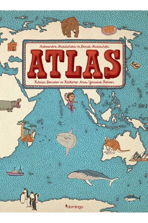 Atlas – Reiseführer zwischen Kontinenten, Meeren und Kulturen - 2