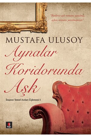 Aynalar Koridorunda Aşk Mustafa Ulusoy - 3