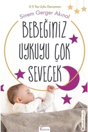 Bebeğiniz Uykuyu Çok Sevecek - Sinem Gerger Akınal - 1