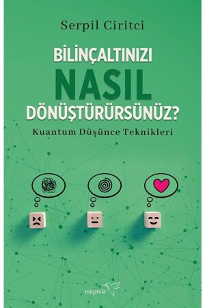 Bilinçaltınızı Nasıl Dönüştürürsünüz? - 3