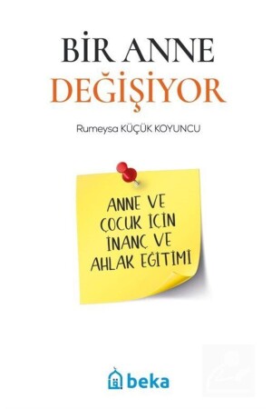 Bir Anne Değişiyor - 1