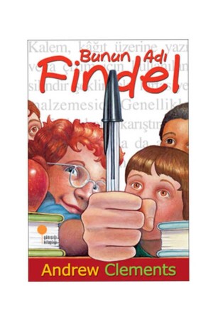 Bunun Adı Findel -andrew Clements - 2