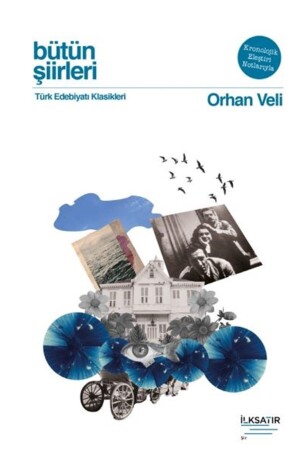 Bütün Şiirleri - Orhan Veli - Orhan Veli Kanık 9786057469090 - 1