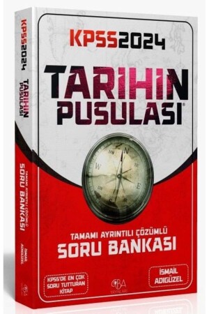 Cba Yayınları 2024 Kpss Tarihin Pusulası Soru Bankası Çözümlü - Ismail Adıgüzel Cba Yayınları - 2