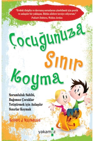 Çocuğunuza Sınır Koyma - 2