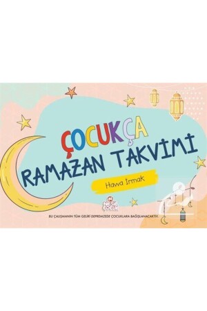 Çocukça Ramazan Takvimi 9786256365216 - 2