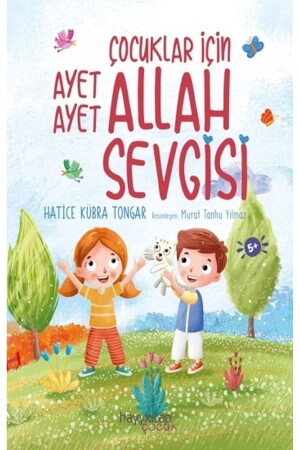 Çocuklar Için Ayet Ayet Allah Sevgisi - 1