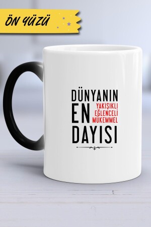 Dayıya Hediye Kupa Bardak Sihirli HDZKB0661DA77700010 - 5