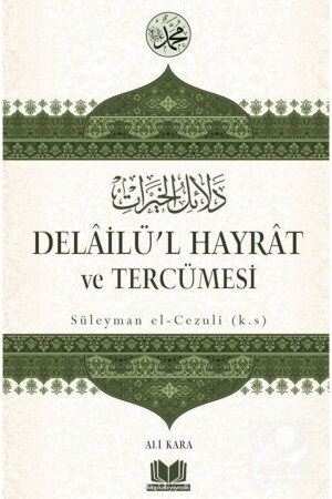 Delailü'l Hayrat und seine Übersetzung - Ali Kara 366913 - 1