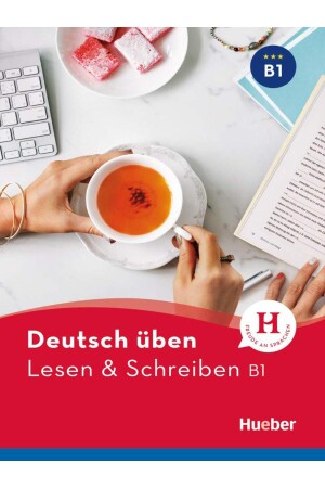 Deutsch Üben: Lesen & Schreiben B1 - 1