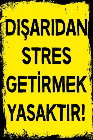 Dışarıdan Stres Getirmek Yasaktır Yazılı Retro Tasarım Ahşap Duvar Posteri - 2