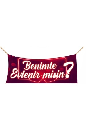 Evlilik Teklifi Pankartı- Benimle Evlenir Misin? - 2