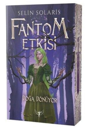 Fantom Etkisi - Doğa Dönüyor - 2