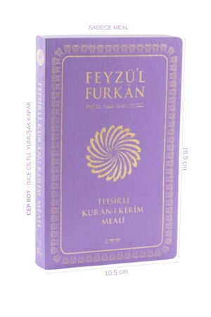 Feyzü'l Furkan Übersetzung des Heiligen Korans mit Interpretation (TASCHENFORMAT – DÜNNER EINBAND – NUR MAHLZEIT) Lila - 2