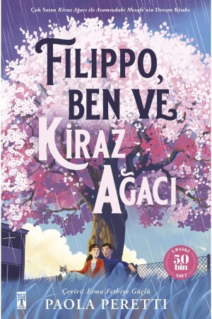 - Filippo- Ben Ve Kiraz Ağacı - 1