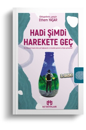 Hadi Şimdi Harekete Geç - Ethem Yaşar - 2