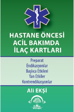 Hastane Öncesi Acil Bakımda İlaç Kartları - 3