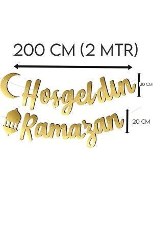 Hoşgeldin Ramazan Yazılı Kaligrafi Banner Gold 200x30cm Ramazan Bayramı Altın Renginde Ipli Süs Yazı 180220231508 - 5