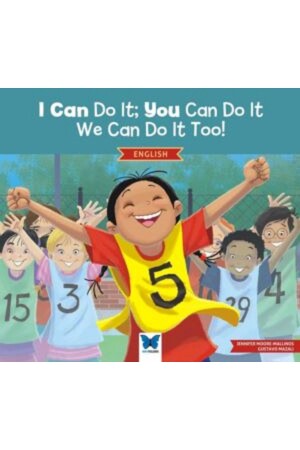 I Can Do It; You Can Do It- We Can Do It Too! - 2