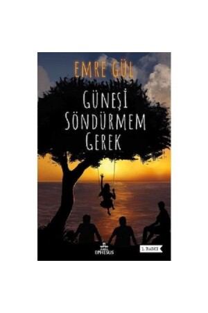 I Need to Put Out the Sun Gebundene Ausgabe – Emre Gül - 3