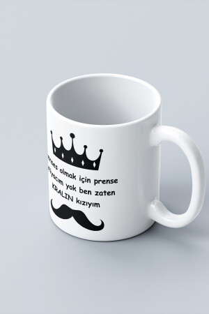 „Ich brauche keinen Prinzen, um eine Prinzessin zu sein, ich bin schon die Tochter des Königs“ bedruckte Tasse von givebutik-design-1 - 8