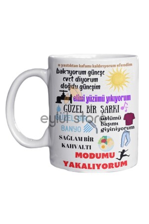 I'm Catching My Mood Funny Eylüldesign Special Design Bedruckte Tasse Tasse Lustige Tasse Custom105 - 1