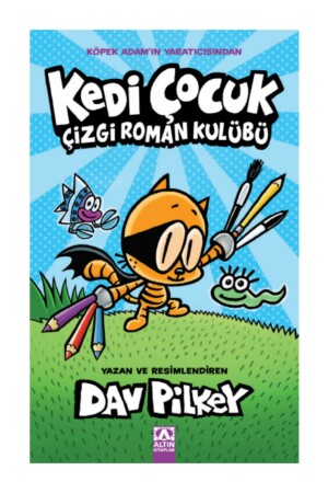 Kedi Çocuk - Çizgi Roman Kulübü Dav Pilkey - 1