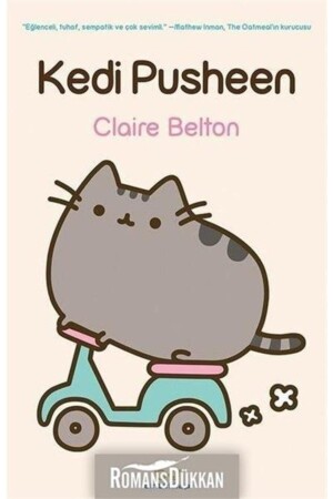 Kedi Pusheen- Claire Belton- Binbirkitap Yayınevi- Kedi Pusheen Kitabı- 184 Sayfa - 2