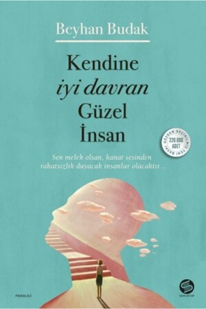 Kendine Iyi Davran Güzel Insan 9786057405869 - 2