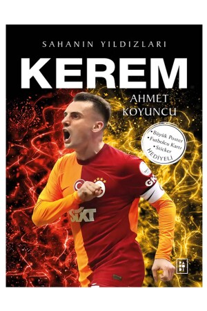 KEREM AKTÜRKOĞLU - Sahanın Yıldızları (BÜYÜK Poster Sticker Futbolcu Kardi HEDİYE) AHMET KOYUNCU - 1