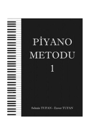 Klaviermethode 1 Selmin Tufan – Enver Tufan - 2