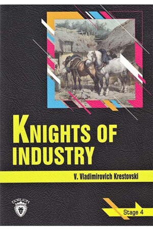 Knights Of Industry Stage 4 (ingilizce Hikaye) - 1