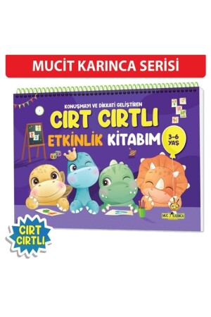 Konuşma Ve Dikkati Geliştiren 3-6 Yaş Cırt Cırtlı Etkinlik Kitabım cırt3 - 2