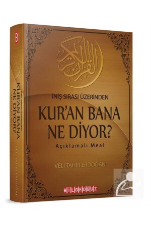 Kur'an Bana Ne Diyor? Iniş Sırası Üzerinden - Veli Tahir Erdoğan - 1