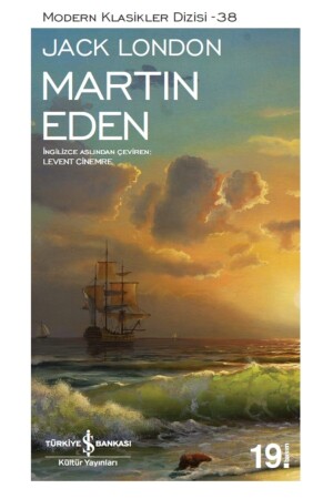 - Martin Eden - Jack London - Türkiye İş Bankası Kültür Yayınları