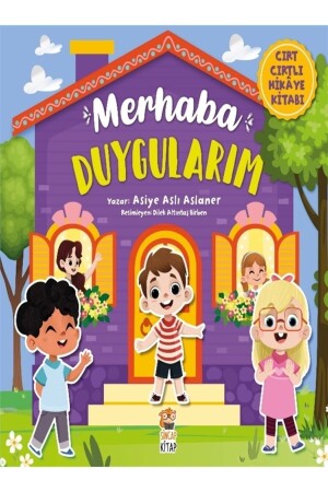 Merhaba Duygularım - Cırt Cırtlı Hikaye Kitabı - Asiye Aslı Aslaner 9786050639902 - 1