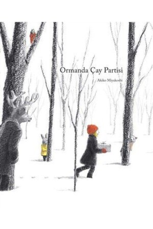 (MNZ-Tea Party in the Woods) - النسخة الجديدة - النسخة 2022 - Meav Yayıncılık