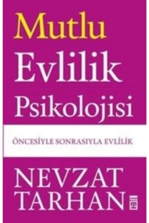 Mutlu Evlilik Psikolojisi - 1