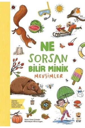 Ne Sorsan Bilir Minik - Mevsimler 9786258082135 - 2