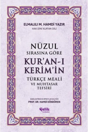 Nüzul Sırasına Göre Kur'an-ı Keri·m'i·n Türkçe Meali· Ve Muhtasar Tefsiri - 1