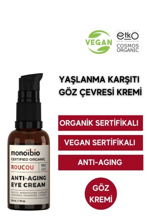 Organik Roucou Göz Çevresi Kremi Göz Altı Morluğu - Göz Altı Torbası - Kaz Ayağı Çizgisi - Vegan MBC06 Göz Kremi Yaşlanma Karşıtı - Monoibio