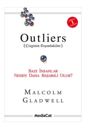 Outliers (çizginin Dışındakiler)-bazı Insanlar Neden Daha Başarılı Olur? Malcolm Gladwell - 1