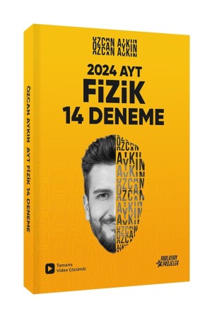 Özcan Aykın 2024 AYT Fizik 14 Deneme Tamamı Video Çözümlü - 1